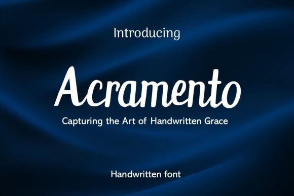Acramento: A Handwritten Font That Feels Like Real Craft