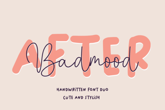 After Badmood: A Handwritten Font Duo That Feels Like Your Best Creative Instinct