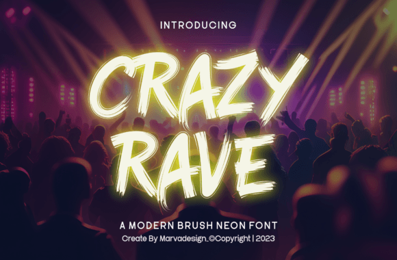 Crazy Rave: A Neon Brush Font That Makes Your Brand Pop