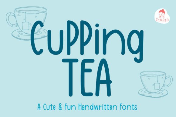 Cuppingtea: A Friendly Handwritten Font for Clear Campaign Messaging