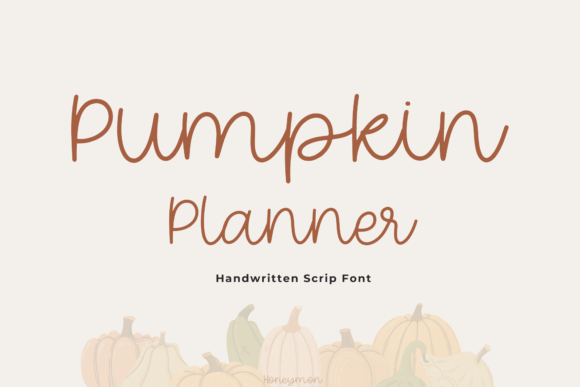 Pumpkin Planner: A Cozy Autumn Script Font for Campaigns