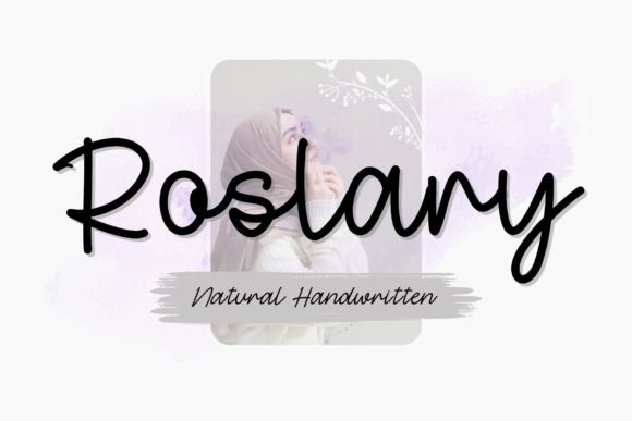 Roslary: A Handwritten Font That Makes Your Brand Feel Human