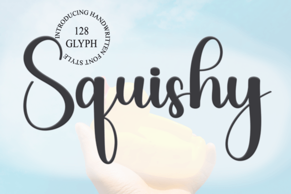 Squishy: A Handwritten Font That Feels Like a Warm Invitation